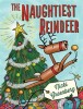 the naughtiest reindeer Children's Book Review of The Naughtiest Reindeer