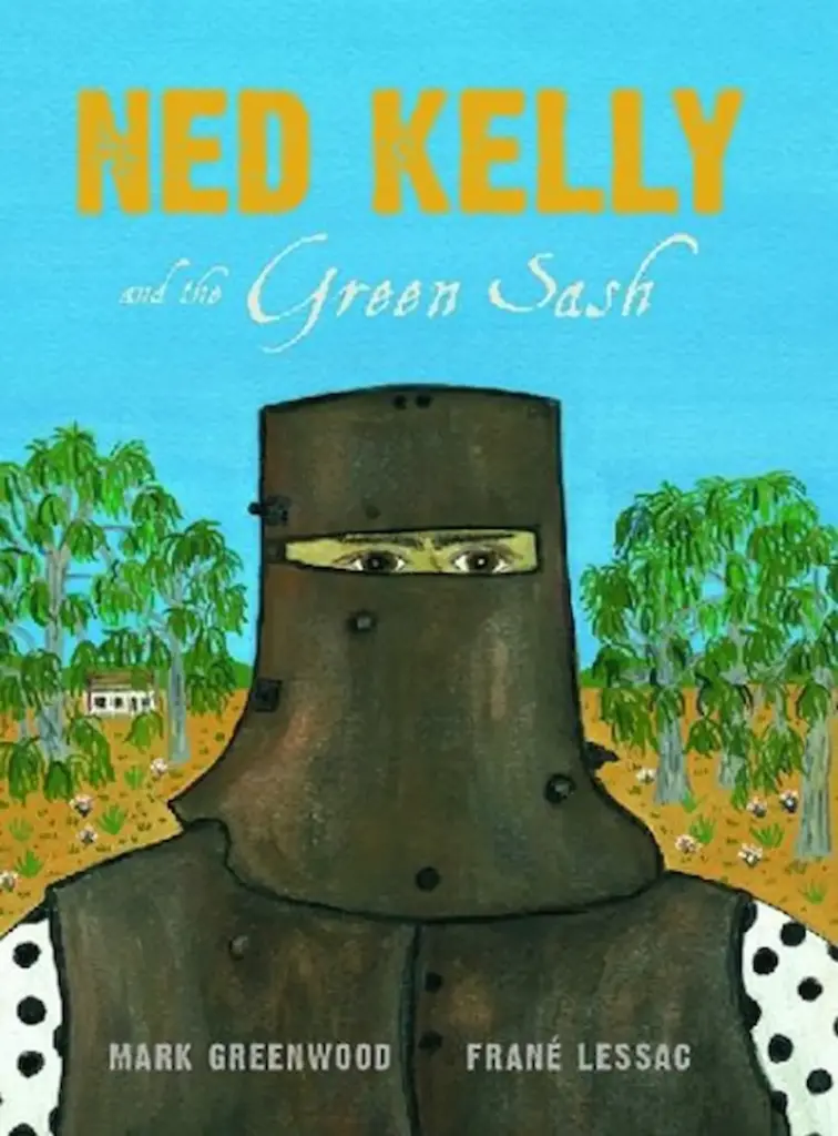 Ned Kelly and the Green Sash 