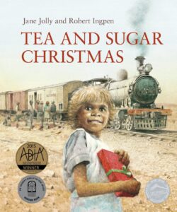 Tea and Sugar Christmas by Jane Jolly and Robert Ingpen