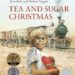 Tea and Sugar Christmas by Jane Jolly and Robert Ingpen