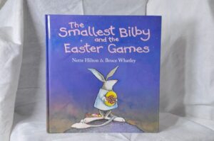 the smallest bilby and the easter games Book