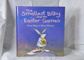 the smallest bilby and the easter games Book