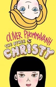 The book of Oliver Phommavanh titled The Other Christy