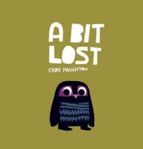 A Bit Lost by Chris Haughton