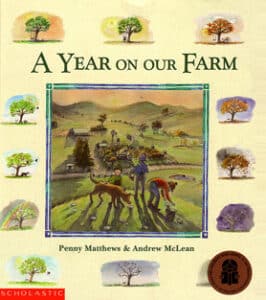 A Year on Our Farm by Penny Matthews and Andrew McLean