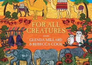 For All Creature by Glenda Millard