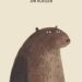 I Want my Hat Back by Jon Klassen