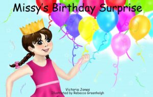 Missy’s Birthday Surprise by Victoria Jones