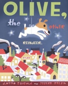 Olive the Other Reindeer by J.Otto Seibold