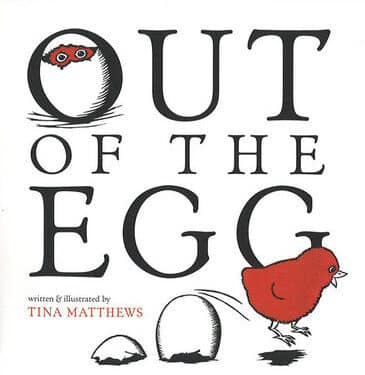 Out of the Egg by Tina Matthews
