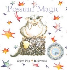 Possum Magic by Mem Foxand Julie Vivas