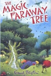 The Magic Faraway Tree by Enid Blyton