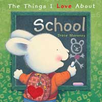 The Things I love About by Trace Moroney School