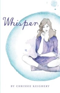 Whisper by Chrissie Keighery