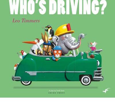 Whos Driving by Leo Timmers