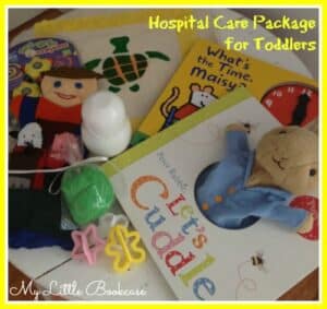 a care package for toddlers at the hospital